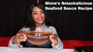 Blove's Smackalicious Seafood Sauce Recipe