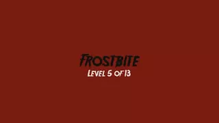 Friday the 13th - LEVEL 5 - FROSTBITE