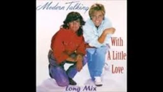 Modern Talking-With A Little Love Extended Version