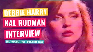 Debbie Harry - Kal Rudman Interview - July/August 1981