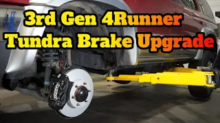3rd Gen 4Runner Tundra Brake Upgrade