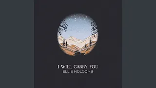 I Will Carry You (Radio Version)