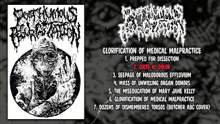 Posthumous Regurgitation - Glorification of Medical Malpractice FULL ALBUM (2019 - Goregrind)