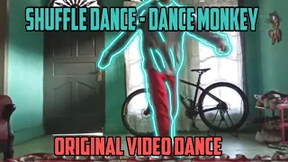 Shuffle Dance || Video Dance || Dance Monkey-Tones&I