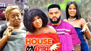 HOUSE ON FIRE SEASON 7&8 (Trending Movie) - DESTINY ETIKO NEW 2021 LATEST NIGERIAN NOLLYWOOD MOVIE