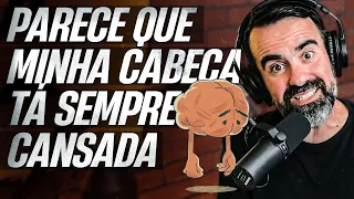 Como diminuir o cansaço mental – Como evitar a fadiga mental – O que é fadiga da decisão