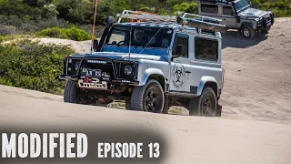 Modified Land Rover Defender 90, Modified Episode 13
