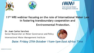 11th WRI webinar on the role of International Water Law in fostering trans boundary cooperation