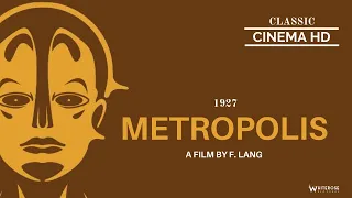 METROPOLIS (1927) - Full Movie (Sci Fi - HD) // Fritz Lang