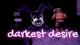 [S2FM/FNAF] Darkest Desire Short