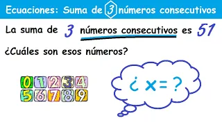 Suma de tres Números Consecutivos