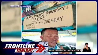 Maraming netizens, natuwa sa pa-birthday ng isang tsuper sa Cebu | Frontline Tonight