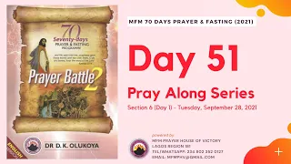 Day 51 | MFM 70 Days Fasting & Prayer 2021 | Pray Along Series | MFMPHV