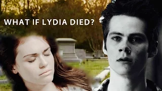 What if Lydia died ? AU |  Stiles & Lydia