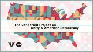 Building Bridges: The Vanderbilt Project on Unity & the Future of American Democracy  | NPT