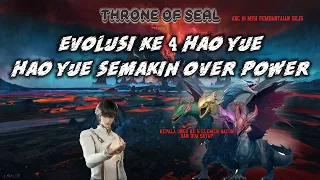 Throne Of Seal Episode 198, Evolusi ke 4 Hao Yue ,Hao Yue Semakin Over Power!!