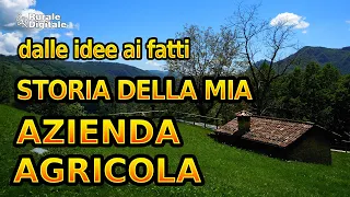 La storia della mia azienda agricola in montagna