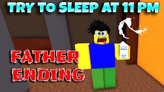 ROBLOX - Try To Sleep At 11 PM - Father Ending
