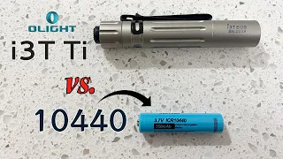 Titanium Olight i3T vs. 10440 - Will it survive? Thrive??