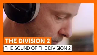 OFFICIAL THE DIVISION 2 -THE SOUND OF THE DIVISION 2