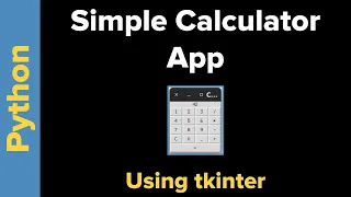 Simple Calculator App Tutorial in Python for Beginners