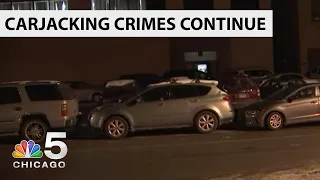 Violent Carjacking Crimes Continue Throughout Chicago | NBC Chicago