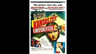 Kansas City Confidential USA 1952