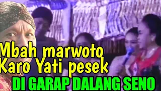 Mbah marwoto Karo yu pesek di garap sinden Karo dalang Seno, pol ngakak