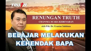 BELAJAR MELAKUKAN KEHENDAK BAPA | Renungan Harian 26 Januari 2018