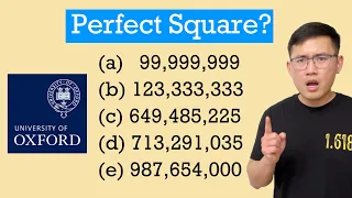 This is how Oxford University asked a perfect square number on its admission test