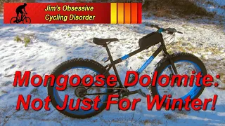 Mongoose Dolomite - In Praise of Riding Fat Bikes Year Round