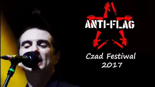 ANTI-FLAG FULL SHOW @LIVE CZAD FESTIVAL, STRASZĘCIN, POLAND 2017-08-23 HD
