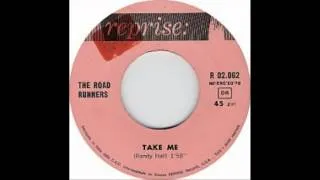 The Road Runners - Take Me