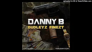 DANNY B - Mahiya Part II - Nines & Tunde