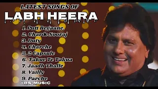 Labh Heera New all songs 2024 || Latest panjabi songs 2024 || Labh Heera Audio jukebox 2024.