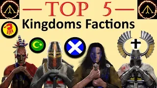 Top 5 Best Factions - Medieval 2: Kingdoms Total War