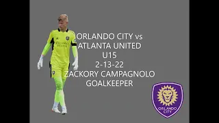 ZACKORY CAMPAGNOLO - ORLANDO CITY U15 vs ATLANTA UNITED FEB 22