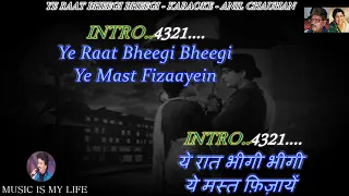 Ye Raat Bheegi Bheegi Karaoke With Scrolling Lyrics Eng. & हिंदी