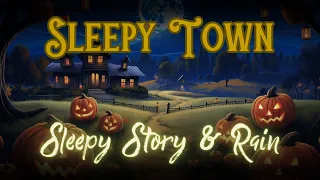 RAIN and Storytelling 😴 A Fall Festival in a Sleepy Town | Bedtime Story for Grown Ups