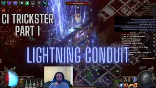 CI Trickster Lightning Conduit Part 1 | Path of Exile