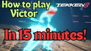 HOW TO PLAY VICTOR IN 15 MINUTES BEGINNER/INTERMEDIATE GUIDE