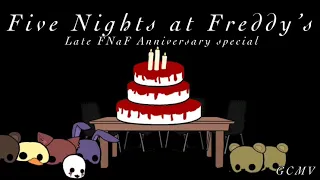 Five Nights at Freddy’s [] Late Fnaf anniversary special [] FNaF [] Missing children [] GCMV