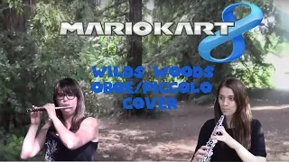 Mario Kart 8: Wild Woods - Oboe & Piccolo Cover ft. Hannara