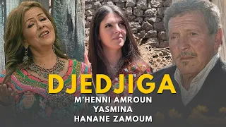 M'henni Amroun et Yasmina [ Djedjiga ] Clip Officiel