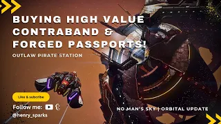 Visiting Outlaw Station | Using Forged Passports | No Man's Sky Orbital Update 2024 🚀 | #nomanssky