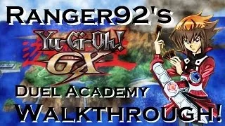 Yugioh GX Duel Academy Walkthrough Part 1