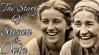 The Story Of Susan & Ovie #appalachian #story #documentary