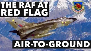 The RAF at Red Flag: Air to Ground (FULL 47 Minutes)