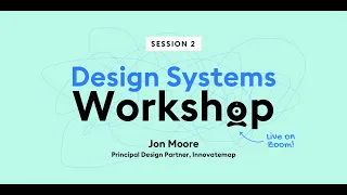 Design Systems Workshop - Session II