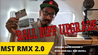 MST RMX 2.0 UPGRADE SERIES EPISODE 1: BEVEL GEAR BALL DIFF INSTALL